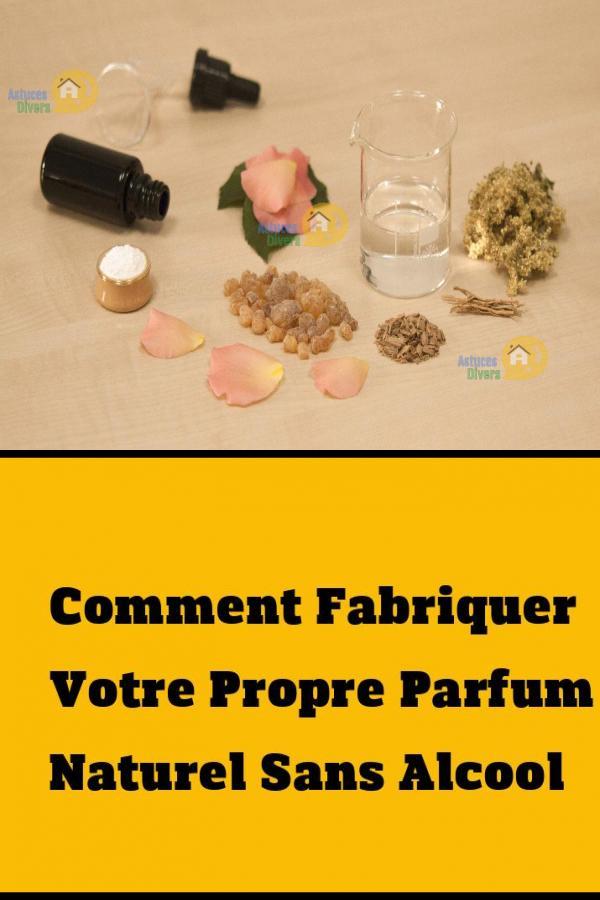 Comment Fabriquer Son Propre Parfum Sur Mesure