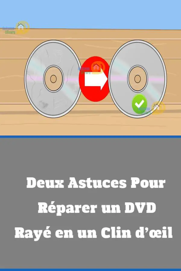 Astuces efficaces pour réparer un DVD rayé