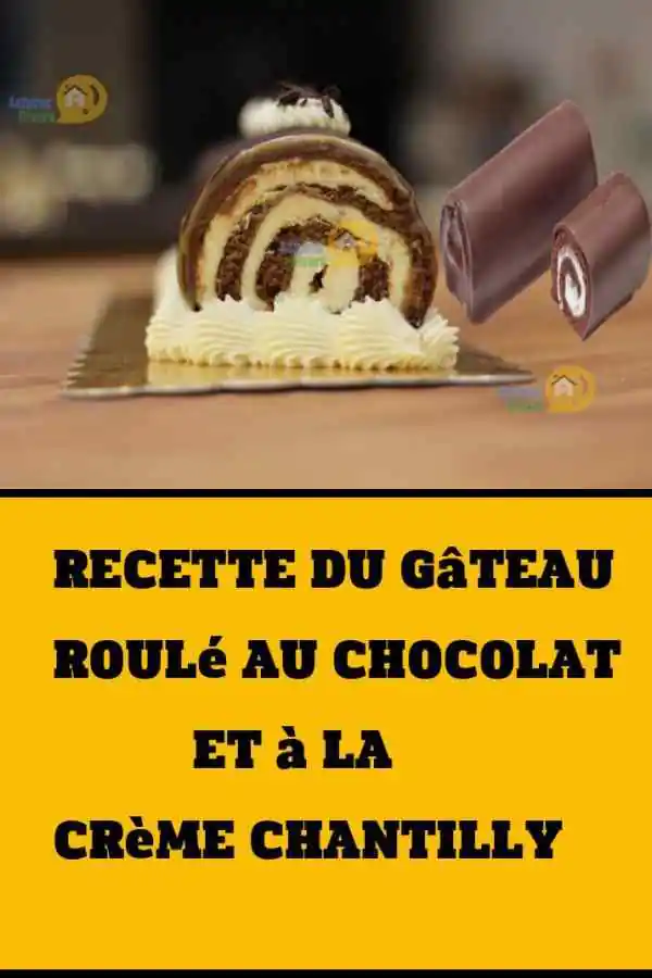Recette Du Gateau Roule Au Chocolat Et A La Creme Chantilly