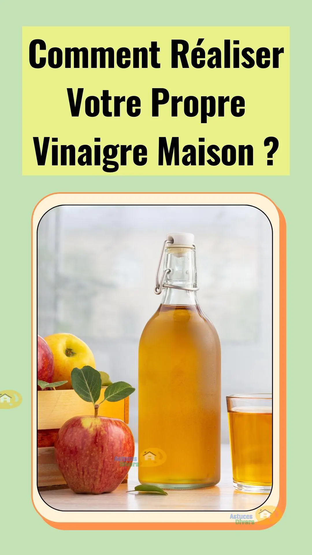 Guide pratique pour faire du vinaigre chez soi